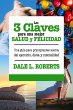 Las 3 claves para una mejor salud y... - Bild 1