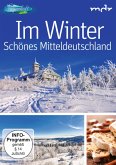 Im Winter & Schönes Mitteldeutschland - Sagenhaft