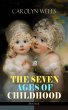THE SEVEN AGES OF CHILDHOOD... - Bild 1