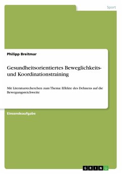 Gesundheitsorientiertes Beweglichkeits- und Koordinationstraining - Breitmar, Philipp