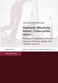 Städtische öffentliche Räume / Urban public spaces (eBook, PDF)