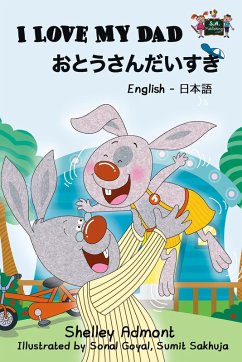Cover I Love My Dad (English Japanese Bilingual Collection) (eBook, ePUB)