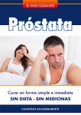Próstata - Resolver sin dieta ni medicinas (eBook, ePUB)