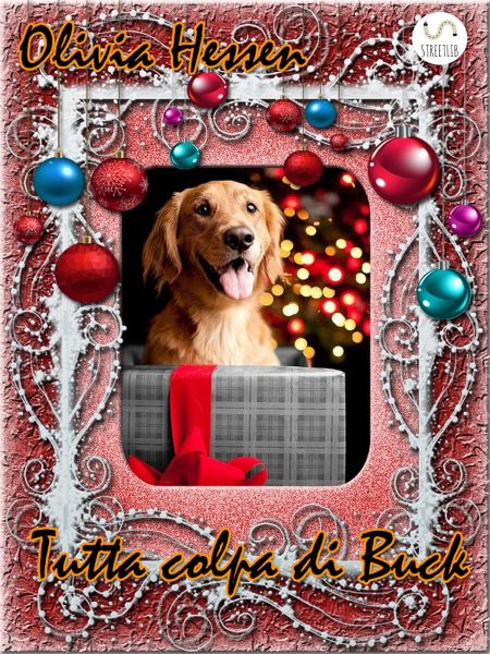 Tutta colpa di Buck (eBook, ePUB)