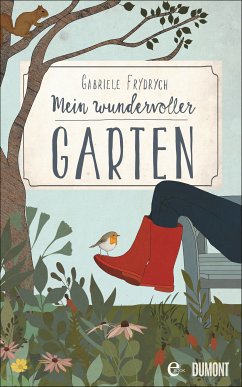 Mein wundervoller Garten (eBook, ePUB) - Frydrych, Gabriele