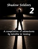 Shadow Soldiers #2 (Shadow Soldier Series, #2) (eBook, ePUB)