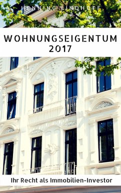 Wohnungseigentum 2017 (eBook, ePUB) - Lindhoff, Henning
