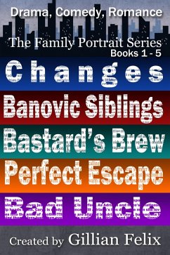 The Family Portrait Series Box Set: Books 1 - 5 (eBook, ePUB) - Felix, Gillian