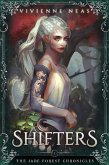 Shifters (The Jade Forest Chronicles, #1) (eBook, ePUB)