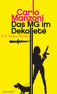 Das MG im Dekolleté (eBook, ePUB) - Manzoni, Carlo