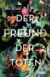 Der Freund der Toten (eBook, ePUB) - Bild 1