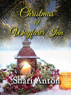 Christmas at Wayfarer Inn (eBook, ePUB) - Anton, Shari
