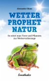 Wetterprophet Natur (eBook, ePUB)
