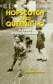Hopscotch and Queenie-i-o (eBook, ePUB)