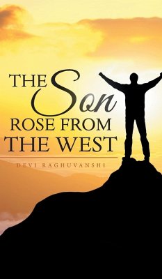 The Son Rose from the West - Raghuvanshi, Devi