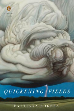 Quickening Fields - Rogers, Pattiann