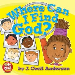 WHERE CAN I FIND GOD - Anderson, Joseph C.