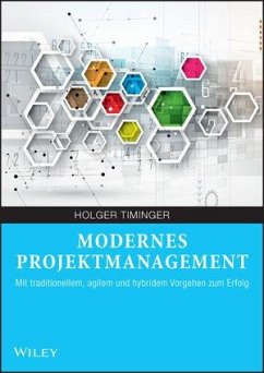 Modernes Projektmanagement - Timinger, Holger