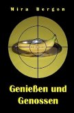 Genießen und Genossen