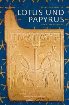 Lotus und Papyrus - Sandkühler, Bruno