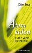 Atem holen in der Welt der Poesie - Bild 1