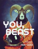 You, Beast: Poems