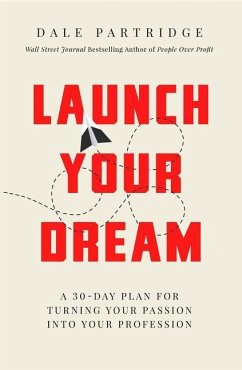 Launch Your Dream - Partridge, Dale