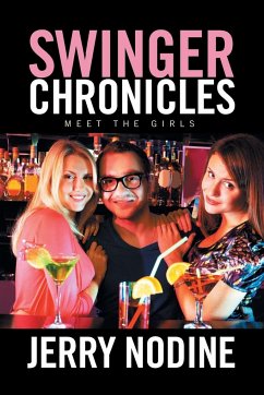 Swinger Chronicles - Nodine, Jerry