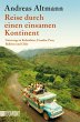 Reise durch einen einsamen Kontinent - Bild 1