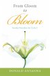 From Gloom to Bloom - Bild 1