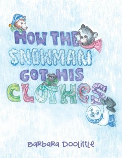 Cover How the Snowman got his Clothes