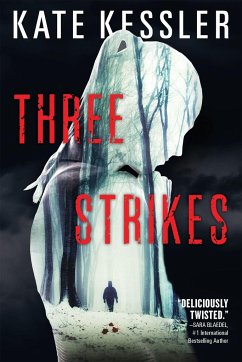 Three Strikes - Kessler, Kate