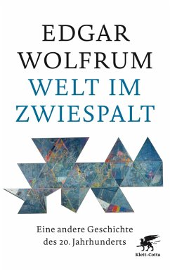 Welt im Zwiespalt (eBook, ePUB) - Wolfrum, Edgar