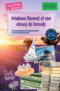 PONS Lektüre in Bildern Französisch - Madame Bonnet et son champ de lavande - Desvoix, Samuel;Malik, Delphine