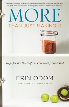 More Than Just Making It   Softcover - Odom, Erin