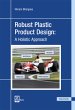 Robust Plastic Product Design: A... - Bild 1