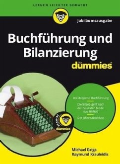 Buchführung und Bilanzierung für Dummies. Jubiläumsausgabe - Griga, Michael; Krauleidis, Raymunda