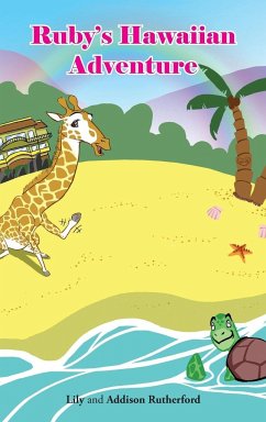 Ruby's Hawaiian Adventure - Rutherford, Lily; Rutherford, Addison