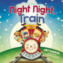 Night Night, Train - Parker, Amy