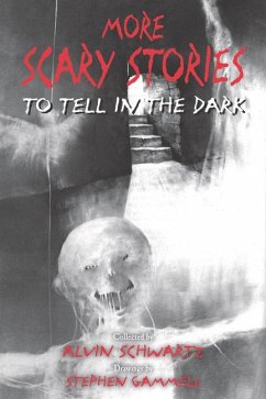 More Scary Stories to Tell in the Dark - Schwartz, Alvin