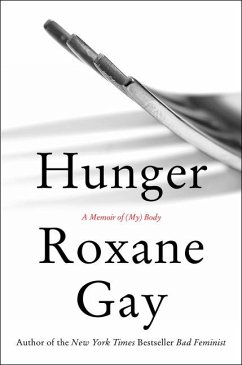 Hunger - Gay, Roxane