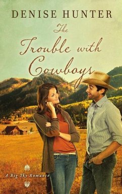 The Trouble with Cowboys - Hunter, Denise