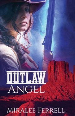 Outlaw Angel - Ferrell, Miralee