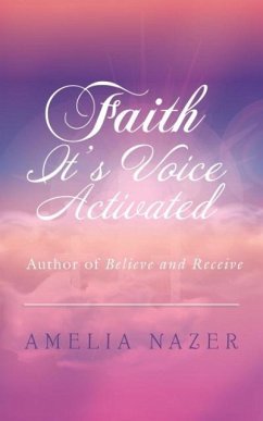 Faith-It's Voice Activated - Nazer, Amelia