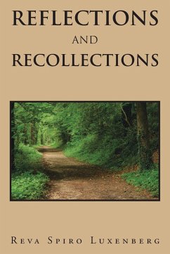 REFLECTIONS AND RECOLLECTIONS