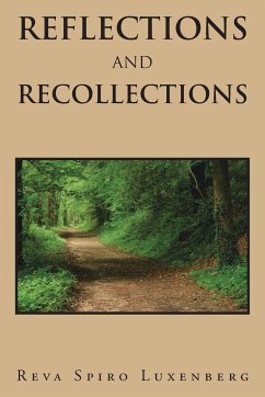 REFLECTIONS AND RECOLLECTIONS - Luxenberg, Reva Spiro