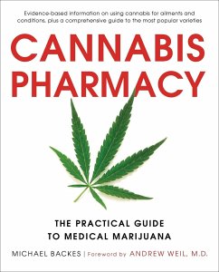 Cannabis Pharmacy - Weil, Dr. Andrew; Backes, Michael