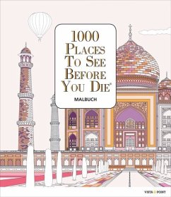 1000 Places To See Before You Die - Malbuch