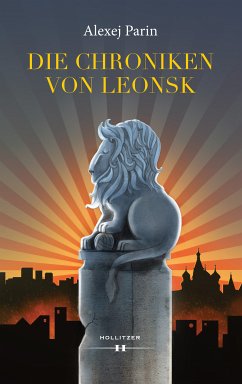 Die Chroniken von Leonsk (eBook, ePUB) - Parin, Alexej