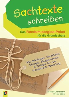 Sachtexte schreiben - Das Rundum-sorglos-Paket für die Grundschule - Dransmann, Ricarda;Sölter, Svenja